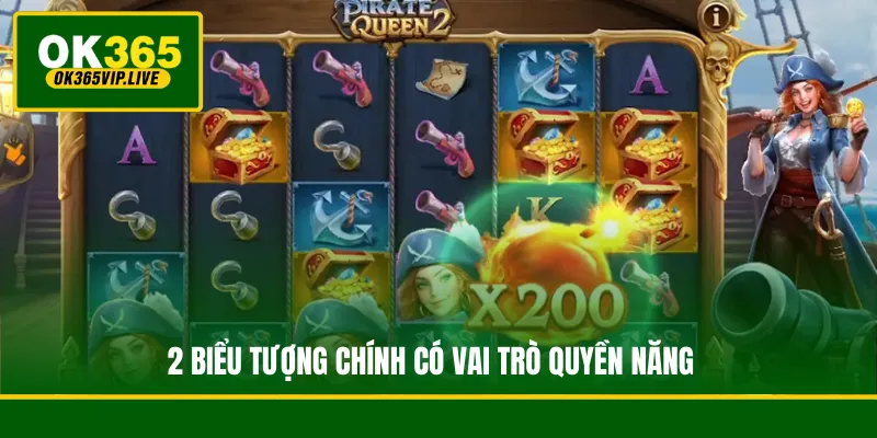 Nữ Hoàng Tiền Thưởng - Quay Hũ Săn Kho Báu Đại Dương 4 2 biểu tượng chính có vai trò quyền năng