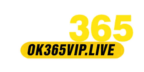 OK365 ⭐️ Trang Chủ OK365 Chính Thức Nhận 365k